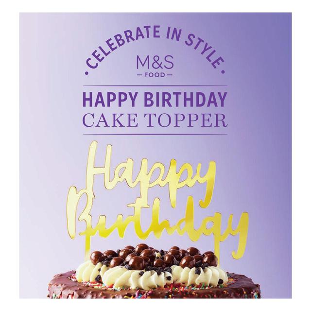 M&S Happy Birthday Cake Topper N/A